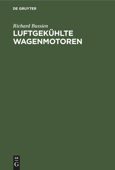Luftgekühlte Wagenmotoren - Richard Bussien