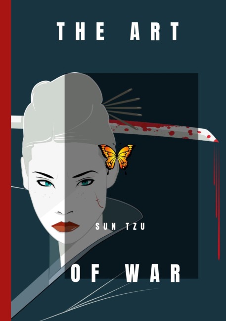 The Art of War - Sun Tzu