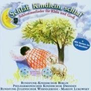 Schlaf,Kindlein,Schlaf - Rundfunk Kinderchor