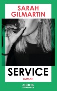 Cover-Bild zum Titel 'Service' von 'Sarah Gilmartin'