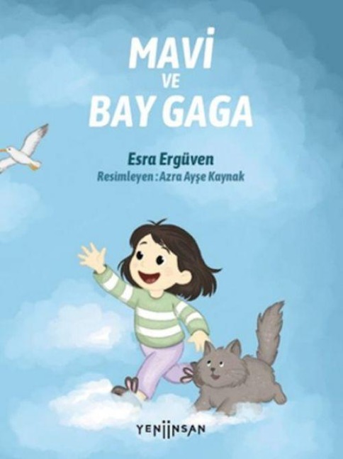Mavi ve Bay Gaga - Esra Ergüven