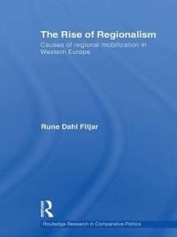 The Rise of Regionalism - Rune Dahl Fitjar