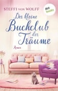 Cover-Bild zum Titel 'Der kleine Buchclub der Träume' von 'Steffi von Wolff'