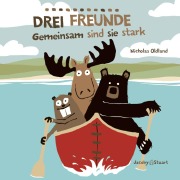 Drei Freunde: Gemeinsam sind sie stark - Nicholas Oldland