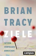 Cover-Bild zum Titel 'Ziele' von 'Brian Tracy'