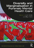 Cover-Bild zum Titel 'Diversity and Marginalisation in Forensic Mental Health Care' von ''