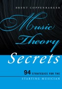 Cover-Bild zum Titel 'Music Theory Secrets' von 'Brent Coppenbarger'