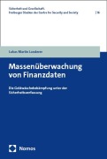 Cover-Bild zum Titel 'Massenüberwachung von Finanzdaten' von 'Lukas Martin Landerer'