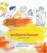 Cover-Bild zum Titel 'wolkenschaum' von 'Michael Hammerschmid'