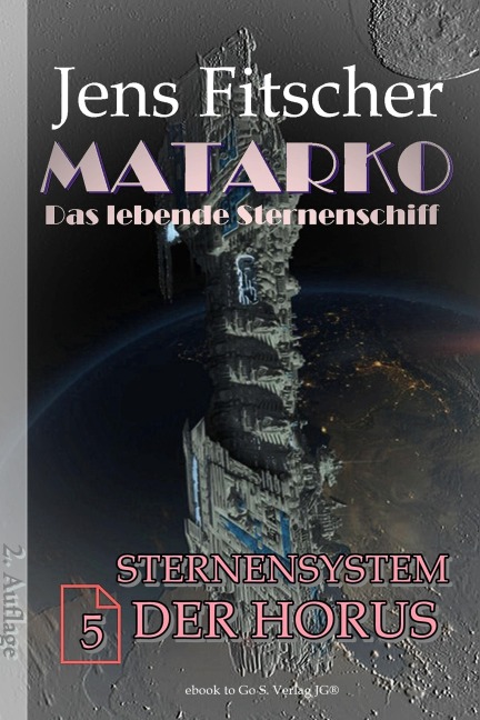 Sternensystem der Horus (MATARKO 5) - Jens Fitscher