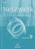 Netzwerk Biologie 9. Arbeitsheft. Gymnasium. Sachsen - 