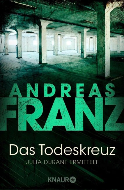 Das Todeskreuz - Andreas Franz