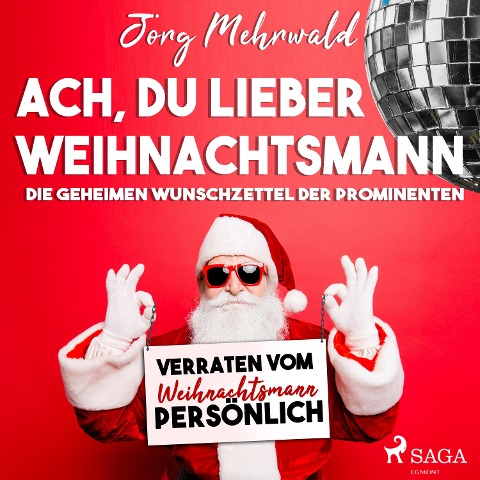 Ach, du lieber Weihnachtsmann - Jörg Mehrwald