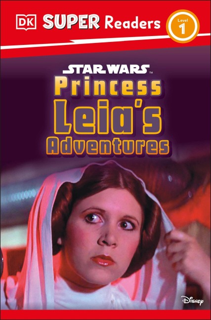 DK Super Readers Level 1 Star Wars Princess Leia's Adventures - Dk, Ruth Amos