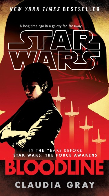 Bloodline (Star Wars) - Claudia Gray