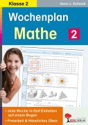 Cover-Bild zum Titel 'Wochenplan Mathe / Klasse 2' von 'Hans-J. Schmidt'