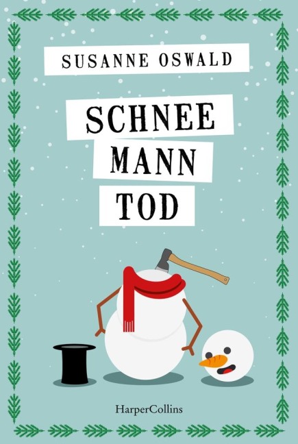 Schneemanntod - Susanne Oswald