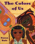 Cover-Bild zum Titel 'The Colors of Us' von 'Karen Katz'