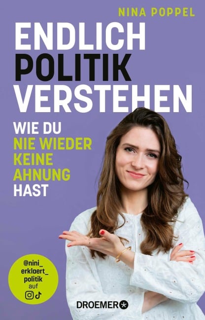 Endlich Politik verstehen - Nina Poppel