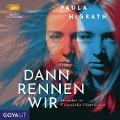 Cover-Bild zum Titel 'Dann rennen wir' von 'Paula Mcgrath'