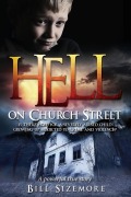 Cover-Bild zum Titel 'Hell on Church Street' von 'Bill Sizemore'