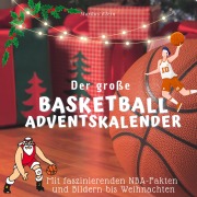 Cover-Bild zum Titel 'Der große Basketball-Adventskalender' von 'Markus Klein'