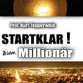 Cover-Bild zum Titel 'Startklar zum Millionär' von 'Kurt Tepperwein'