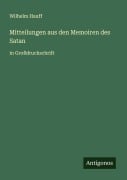 Cover-Bild zum Titel 'Mitteilungen aus den Memoiren des Satan' von 'Wilhelm Hauff'