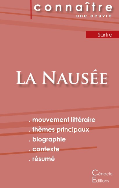 Fiche de lecture La Nausée de Jean-Paul Sartre (Analyse littéraire de référence et résumé complet) - Jean-Paul Sartre