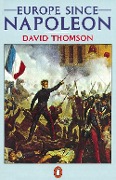 Cover-Bild zum Titel 'Europe Since Napoleon' von 'David Thomson'
