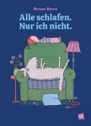 Cover-Bild zum Titel 'Alle schlafen. Nur ich nicht.' von 'Bruno Zocca'