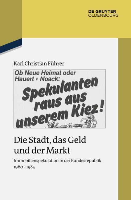 Die Stadt, das Geld und der Markt - Karl Christian Führer