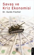 Cover-Bild zum Titel 'Savas ve Kriz Ekonomisi' von 'Guido Fischer'