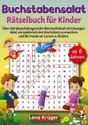 Cover-Bild zum Titel 'Buchstabensalat Rätselbuch für Kinder ab 6 Jahren' von 'Lena Krüger'