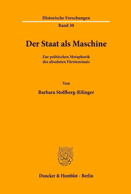 Der Staat als Maschine. - Barbara Stollberg-Rilinger