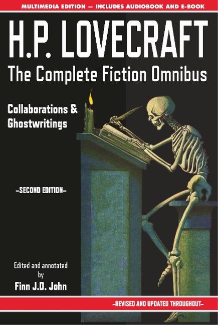 H.P. Lovecraft - The Complete Fiction Omnibus Collection - Second Edition - H P Lovecraft, Finn J D John