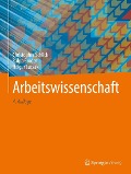 Cover-Bild zum Titel 'Arbeitswissenschaft' von 'Christopher Schlick, Ralph Bruder, Holger Luczak'