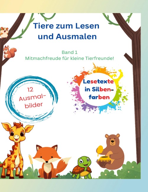 Tiere zum Lesen und Ausmalen - Nadine Lehmann