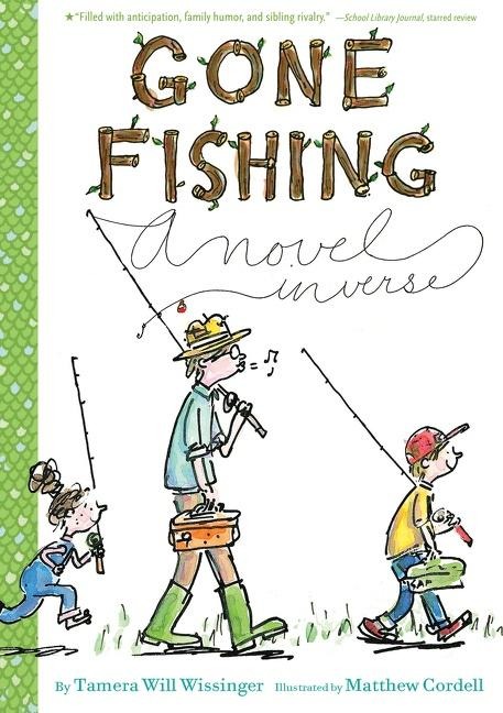 Gone Fishing - Tamera Will Wissinger