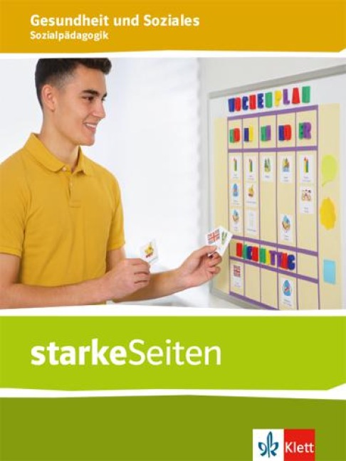 starkeSeiten Gesundheit und Soziales. Sozialpädagogik. Themenheft ab Klasse 9. Ausgabe Niedersachsen - 