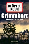 Cover-Bild zum Titel 'Grimmbart' von 'Volker Klüpfel, Michael Kobr'