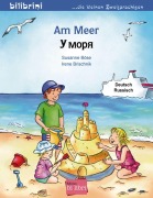 Cover-Bild zum Titel 'Am Meer. Kinderbuch Deutsch-Russisch' von 'Susanne Böse, Irene Brischnik'