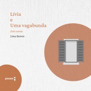Cover-Bild zum Titel 'Lívia e Uma vagabunda' von 'Lima Barreto'