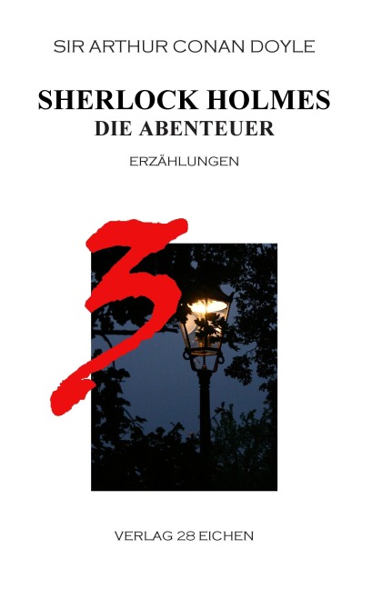 Sherlock Holmes 3 Die Abenteuer - Arthur Conan Doyle