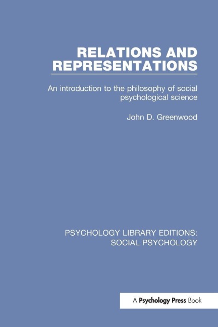 Relations and Representations - John D. Greenwood