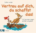 Cover-Bild zum Titel 'Vertrau auf dich, du schaffst das!' von 'Jutta Heller'