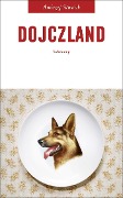Cover-Bild zum Titel 'Dojczland' von 'Andrzej Stasiuk'
