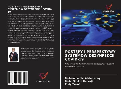 POST¿PY I PERSPEKTYWY SYSTEMÓW DEZYNFEKCJI COVID-19 - Mohammed N. Abdulrazaq, Mohd Shukri Ab. Yajid, Eddy Yusuf