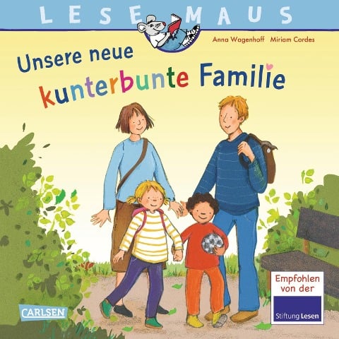 LESEMAUS 170: Unsere neue kunterbunte Familie - Anna Wagenhoff