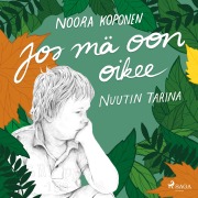 Cover-Bild zum Titel 'Jos mä oon oikee ¿ Nuutin tarina' von 'Noora Koponen'